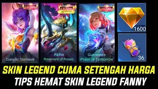 CARA PALING MURAH DAPETIN SKIN LEGEND FANNY & GUINEVERE 1600 CREST TIPS HEMAT DRAW SKIN LEGEND 1600