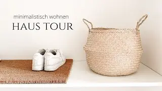 Haus Tour I Roomtour I minimalistisch wohnen mit Kind I Minimalismus leben als Familie I saltypeanut