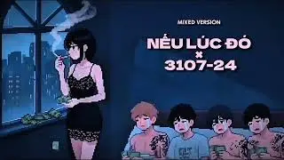 nếu l&uacute;c đ&oacute; &times; 3107 24 - tlinh ft W/n (prod.Lucas)