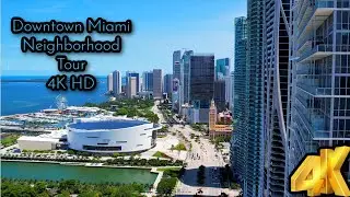 Downtown Miami in 4K | Miami | Florida | Neighborhood Tour