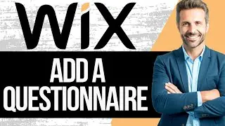 How to Add a Questionnaire to Wix Website | Full Tutorial 2025