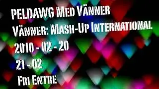 Peldawg Med V&auml;nner!