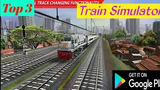 Top 3 Train Simulator Games | Top 3 Indian Train Simulator Games 2022 | Train Game 2022
