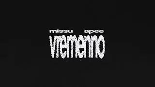MISSU, APEE &mdash; VREMENNO (SNIPPET)