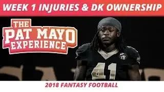 2018 Fantasy Football Rankings &mdash; Week 1 Injuries, News and DraftKings Ownership Projections