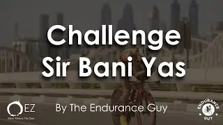 Challenge Sir Bani Yas Bike Course | Flat, Fast & Wild UAE Racing 🏜️🚴&zwj;♂️💨