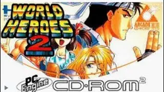 World Heroes 2 (PC Engine CD) Normal Death Match Playthrough