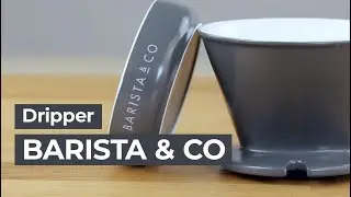 Barista & Co - Dripper