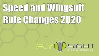 Speed and Wingsuit rule changes 2020