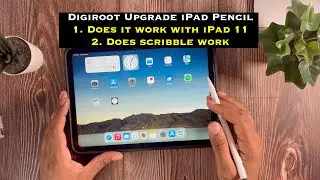 DIGIROOT Upgrade iPad Pencil Test on iPad 11 (2025) | Scribble Feature Demo + Compatibility Check