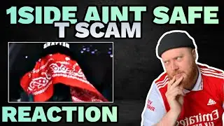 T SCAM IS TALENTED! | #ActiveGxng T Scam - 1side ain't safe REACTION