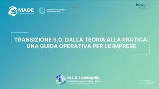 Transizione 5.0, dalla teoria alla pratica: una guida operativa per le imprese