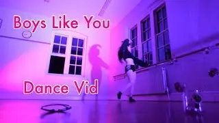 Boys Like You -  dodie | Dance Video 💜
