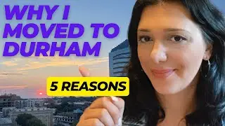 Moving to Durham, NC// 5 things to know. My Journey & Insights