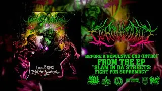 CORROSIVE VOMIT - SLAM IN DA' STREETS: FIGHT FOR SUPREMACY [OFFICIAL EP STREAM] (2023) SW EXCLUSIVE