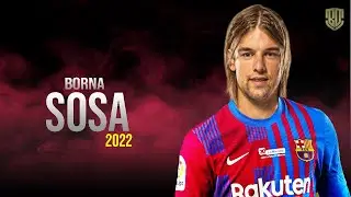 Borna Sosa The Future Of Fc Barcelona 😱😲 | Defensive Skills, Assists and Goals - HD