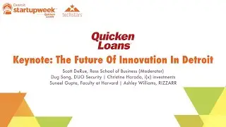 Keynote: The Future Of Innovation In Detroit