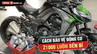 Cách bảo vệ động cơ Kawasaki Z1000 luôn bền bỉ theo thời gian