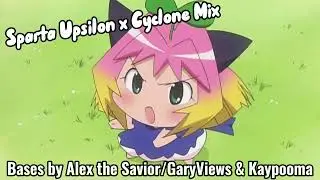 Sparta Upsilon x Cyclone Mix
