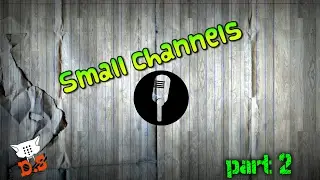 Small channels. Выпуск 2. DXGames.