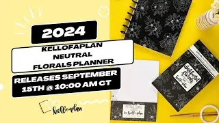 Neutral Florals 2024 Planner Collection By Kellofaplan- 9/15 Release