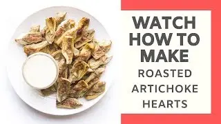 Whole30 + Keto Roasted Artichoke Hearts (From Frozen!)
