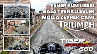 İstanbul'un En Renkli Rotası: Balat ve Fener S&uuml;r&uuml;ş&uuml; | Triumph Tiger Sport 660