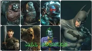Batman: Arkham City | All Bosses [Main story]