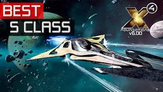 Лучшие корабли S-класса в X4:Foundations в 2024 году (v6.xx)