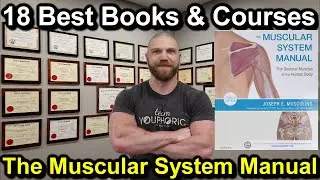 The MUSCULAR SYSTEM MANUAL by Dr Joseph Muscolino BOOK REVIEW