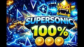 Supersonic MEGA COLLAB 100% 3/3 coins | 60hz in game CBF completion by zubat05