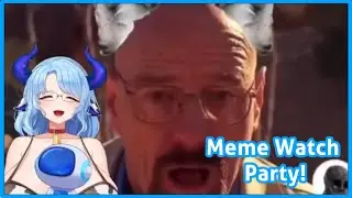 Meme Watch Party ~ Milky