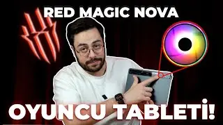 HİÇ OYUNCU TABLETİ GÖRDÜNÜZ MÜ? ANDROID'IN EN İYİSİ REDMAGİC NOVA İNCELEME!