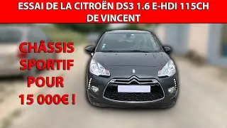 Essai de la Citroën DS3 1.6 e-HDI 115ch Airdream sport chic de Vincent (2015)