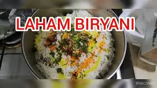 LAHAM BIRYANI RECIPE/ZhelV