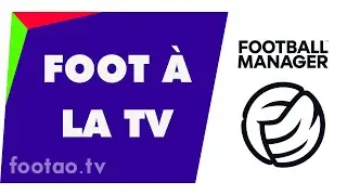 Programme TV foot aujourd'hui // FM26 en sauveur (de derniers &agrave; mi-saison) [Football Manager 26]