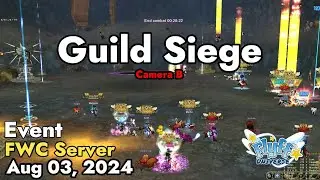 Guild Siege (Flyff World Championship) August 03, 2024 Camera B | Flyff Universe