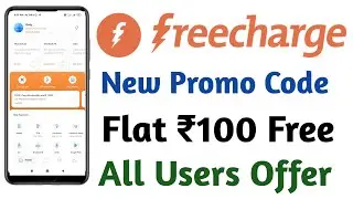 Freecharge New Promo Code || Freecharge Promo Code || Freecharge Offer || New Recharge Offer Today