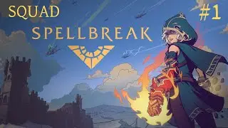 Spellbreak [Squad] - Part 1 (No Commentary)