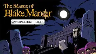 The S&eacute;ance of Blake Manor | Announcement Trailer