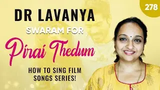 | Swaram for Pirai Thedum | Mayakkam Enna | Dr Lavanya | Carnatic Notes |  G. V. Prakash | Dhanush