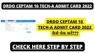 DRDO Tech A Admit Card 2022 Kaise Download Kare | DRDO CEPTAM-10 Tech A Admit Card 2022