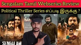Sengalam Review Tamil | CriticsMohan | Vanibojan | Kalaiarsan | Sengalam Webseries Review