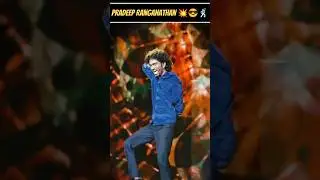 Pradeep Ranganathan....🕺🏻😎💥❤️&zwj;🔥#pradeepranganathan #mamithabaiju #dude #trending #viral