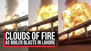 Watch: Video of Factory Boiler Explosion That Killed Two in Lahore | Cobrapost