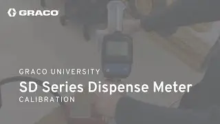 SD Series Dispense Meter Calibration