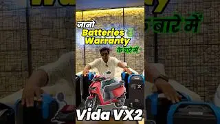 Vida VX2 Electric Scooter Battery Warranty -Duration & Cost  and know about Warranty Extends plan