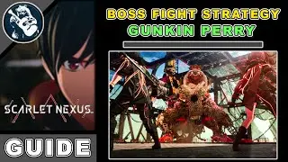 How to Easy Defeat Gunkin Perry in Scarlet Nexus | Kikuchiba Boss Fight Weakness & Beat Strategy