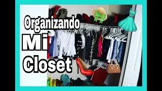 COMO ORGANIZE MI CLOSET RD/yanerismakeup