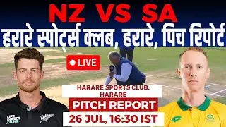 NZ vs SA Final T20 Tri Series Pitch Report, Harare Sports Club Pitch Report,Harare Pitch Report 2025
